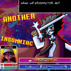 Another insomniac - [Deltarune; The Same Same Same Puppet]