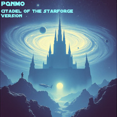 Citadel of the Starforge Version