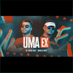 DJ Lucas Beat e Murilo Huff - Uma Ex Remix (Clipe Oficial)