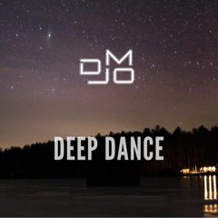 DJ MO - Deep Dance (140)  [Dance Fm Week 7 2023]