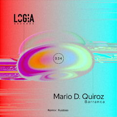 SPÆCIAL PREMIERE: Mario D. Quiroz - Ceiba (Original Mix) [Logia Rec]