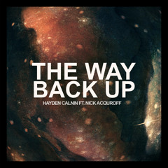 The Way Back Up (feat. Nick Acquroff)