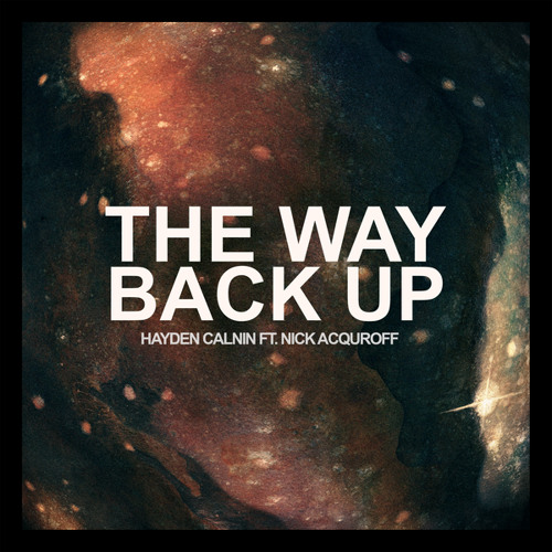 The Way Back Up (feat. Nick Acquroff)