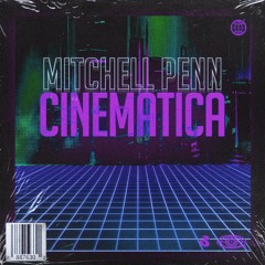 Cinematica - Mitchell Penn
