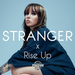 Kenya Grace - Stranger x Rise Up (Pokessi Remix) 2023