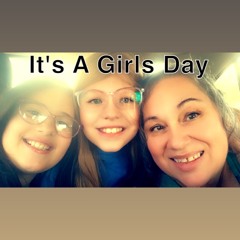 It's a Girls Day