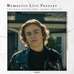 The Kid LAROI [Unreleased] - Memories Live Forever (with Aaron Poulsen)