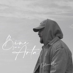 Oliniutza - Bine Sau Arta
