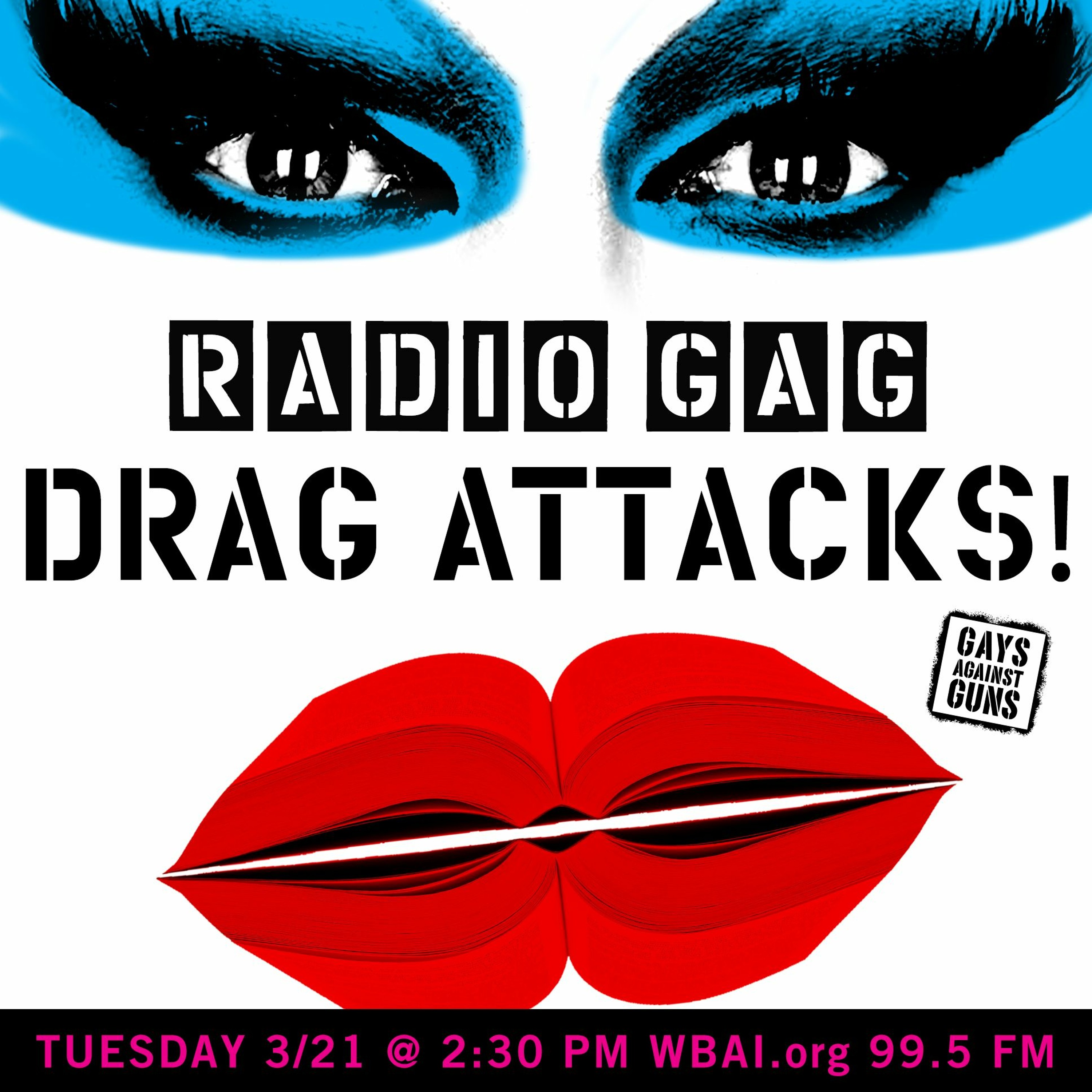 RADIO GAG - The Gays Against Guns Show