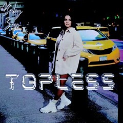 TOPLESS Ft. S I R P R E M E (Prod. Fuki)