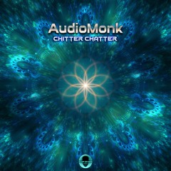 AudioMonk - Chitter Chatter (HIT144 - Hi-Trip Records)