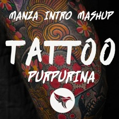 Rauw Alejandro Vs Alberto Gambino - Tattoo Vs Purpurina ( Manza Intro Mashup )