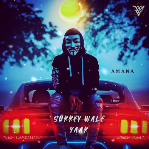 Amana - Surrey Wale Yaar (Prod. By Slambassador)
