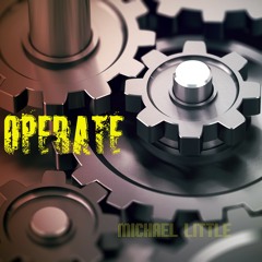 Operate