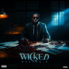 Wexter1k- Wicked