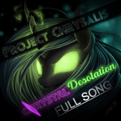 Chrystal Desolation FULL SONG
