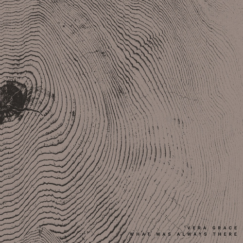 Vera Grace - I Knew Before I Knew
