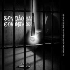 Conexão das comunidades (feat. Mc Kauanzin, Mc Rw, Mc Fp & Mc Vt)