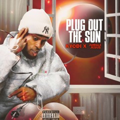 Kyodi - Plug Out Di Sun (Raw)