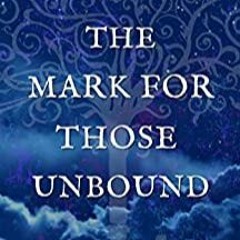 [PDF] FREE The Mark For Those Unbound: The Witches Of Wyldeden Chronicles BY Alex Clifford Gratis Ne