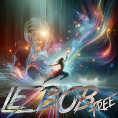 Le Bob - Free (Frenchcore)