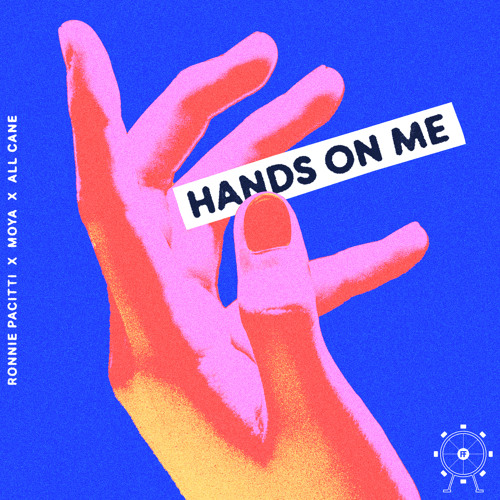 Hands On Me (feat. All Cane)