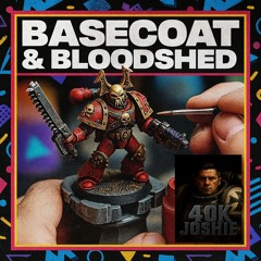 BASECOAT & BLOODSHED
