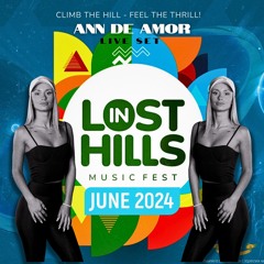 Ann De Amor - Lost in Hills / live set / 08.06.24
