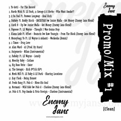 Enemy Jans - (Promo/Mix) #1 [Clean] {FULL MIXTAPE}