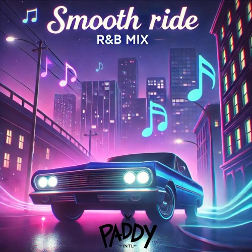 SMOOTH RIDE R&B MIX