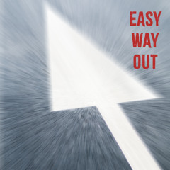 Easy Way Out