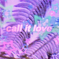 call it love (feat. iman fela)