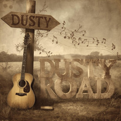 DUSTY ROAD