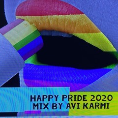 Happy Pride 2020-Mix By Avi Karmi