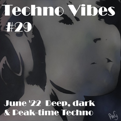 Techno Vibes #29 [Spektre, Ramon Tapia, Tiger Stripes, Rebel Boy, HI-LO x Eli Brown, Nusha & more]