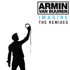 1-09. Armin van Buuren - Imagine (Paul Miller Remix)