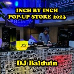 DJ Balduin @ Inch By Inch Pop-Up Store (Amsterdam Dance Event 2023)