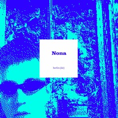 Nona - Klangangriff Podcast #69