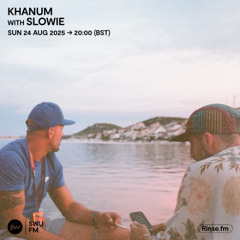 Khanum with Slowie - 24 august 2025