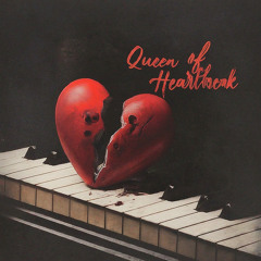 Queen Of Heartbreak