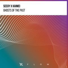 Seegy, Kaimei - Ghosts Of The Past