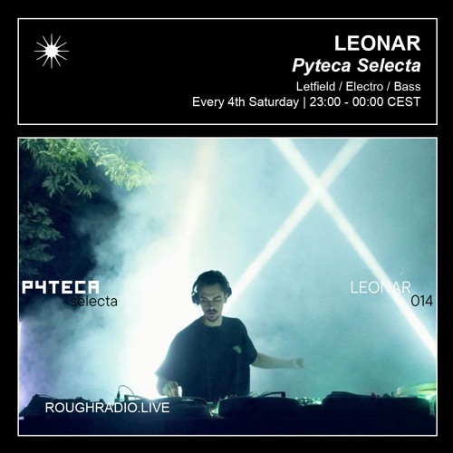 LEONAR - PYTECA SELECTA 014 - ROUGHRADIO.LIVE