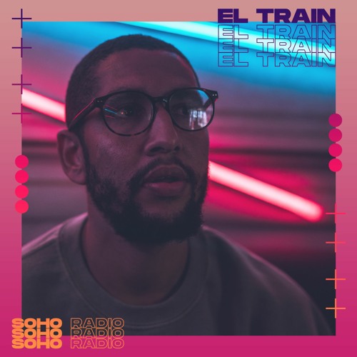 El Train Radio Episode 028