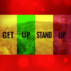 Get up Stand up