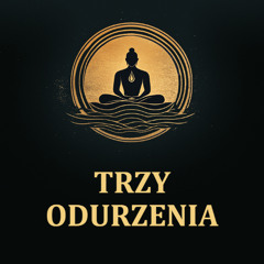 Trzy odurzenia [Siotra Medhini] LEKTOR PL