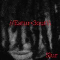 (Dj slur x 4jay) End (OG)