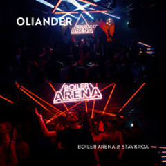 Oliander @ Boiler Arena Stavkroa Easter 2025