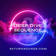 Deep Dive Sequence - All Mixes