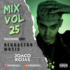 Mix Vol.25 Reggaeton Diciembre 2021