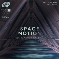 Space Motion / Pulse Wave Radio Show / Beat 100.9 Fm